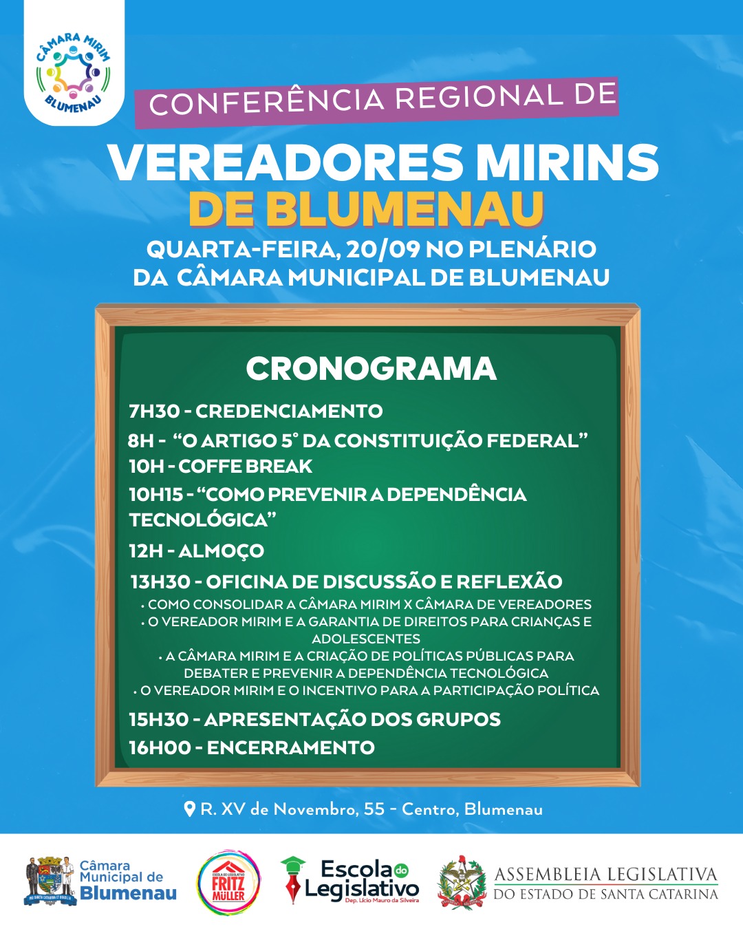 Câmara de Blumenau vai receber 9ª Conferência Regional de Vereadores Mirins nesta quarta-feira (20) Câmara de Blumenau vai receber 9ª Conferência Regional de Vereadores Mirins nesta quarta-feira (20)