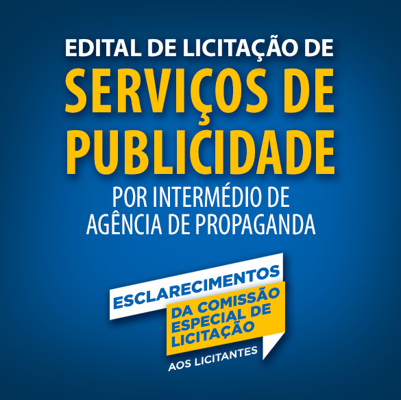 Edital de contratação de serviços de publicidade, por intermédio de agência de propaganda